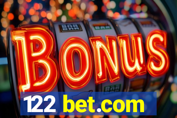 122 bet.com